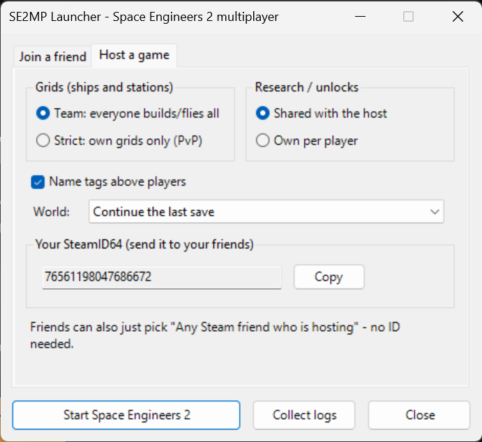 The SE2MP Launcher window on the Host a game tab: grid rules, research sharing, name tags, world choice, the host's SteamID with a Copy button, and a Start Space Engineers 2 button.